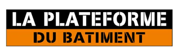 La Plateforme du Bâtiment
